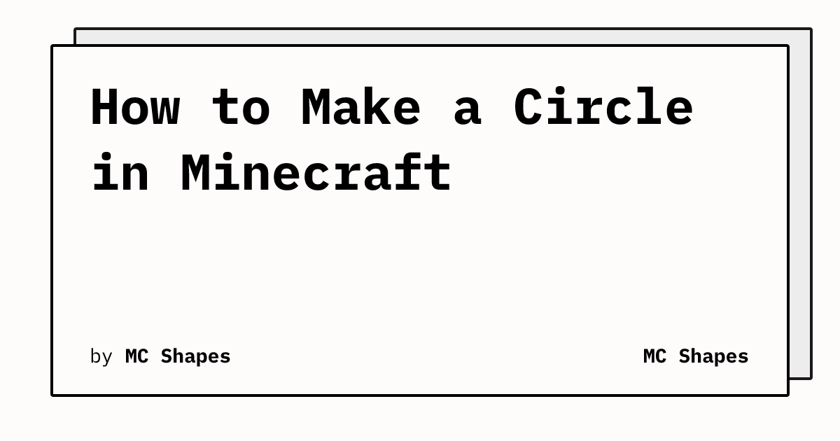 How to Make a Circle in Minecraft | MC Shapes