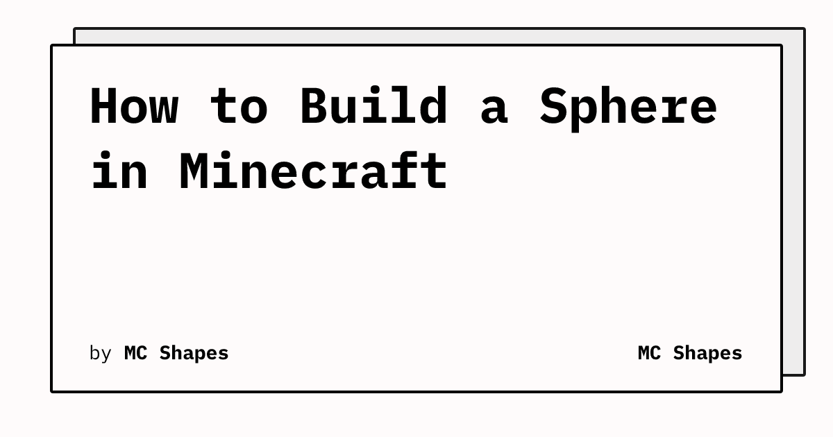How to Build a Sphere in Minecraft | MC Shapes